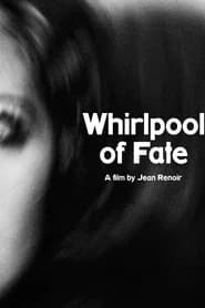 The Whirlpool of Fate